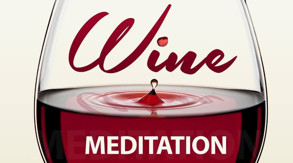 Wine Meditation